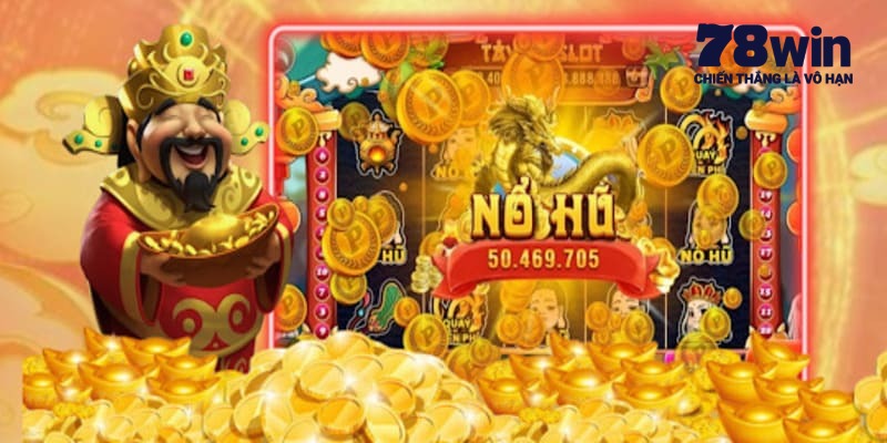 Luật chơi và cách tham gia game nổ hũ tài lộc